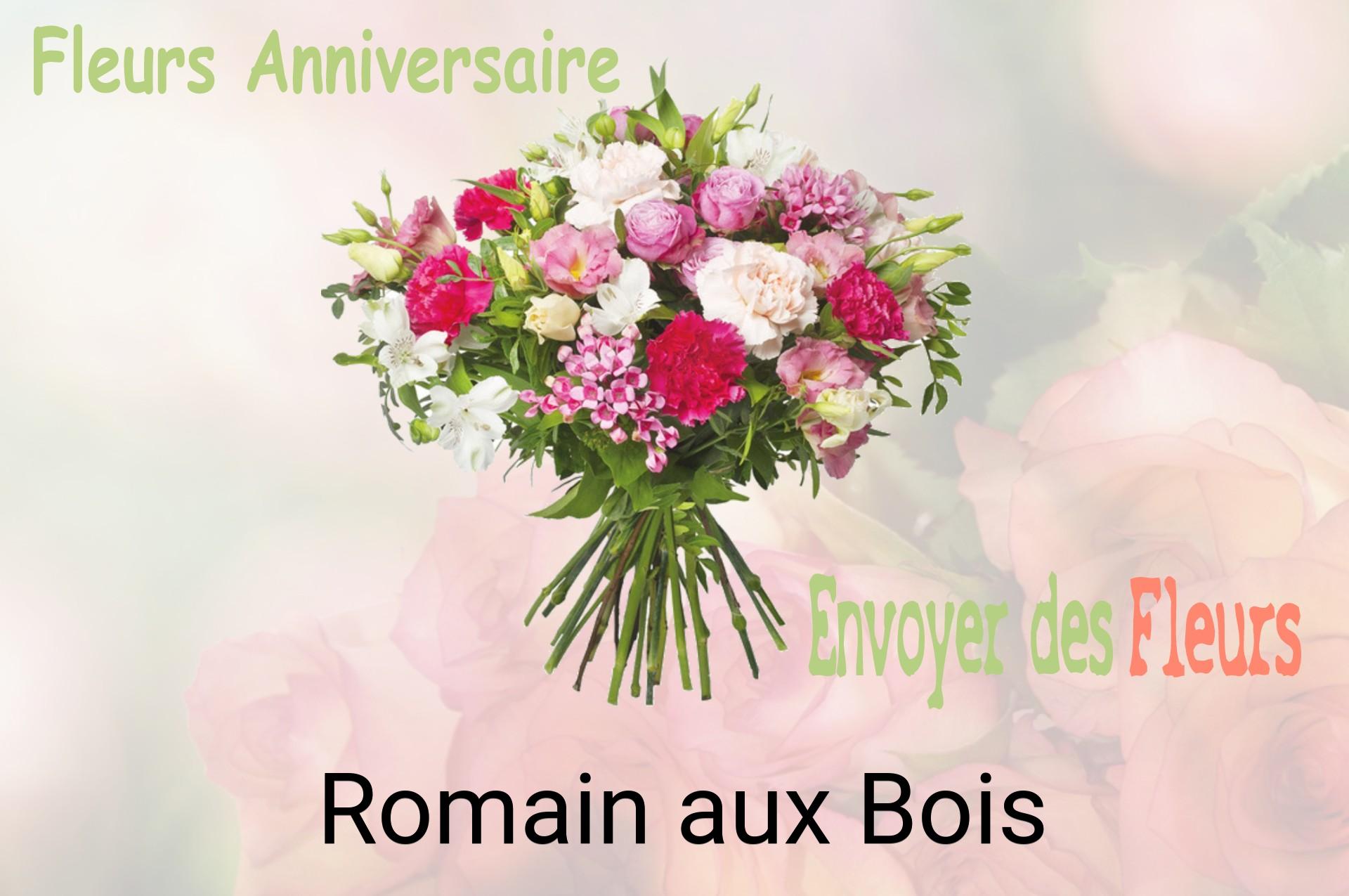 Bouquet de fleurs d’anniversaire livré à Romain-aux-Bois